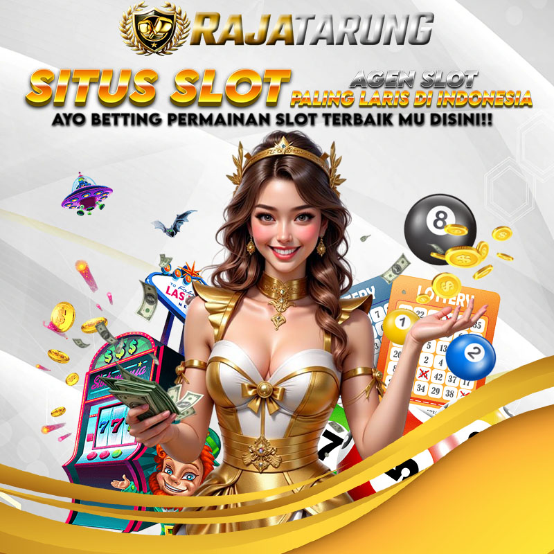 RajaTarung Situs Link resmi Web Slot sekaligus agen Slot paling laris di Indonesia